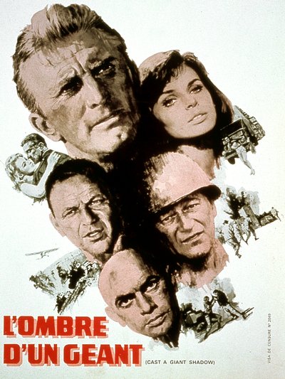 Kirk Douglas Yul Brynner Frank Sinatra John Wayne ve Senta Berger 1966 ile Melville sHavelson tarafından Giant a Giant Shadow film afişi by Unbekannt