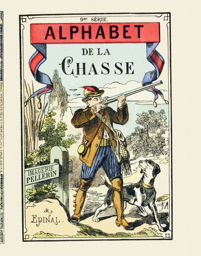 Bir avcı ve köpeği - Av Alfabesinin Kapağı - Image Pellerin, Epinal, s. D. - 16 sayfa - 9. seri, c.1890 (baskı) by Unbekannt