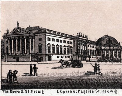 Berlin, Almanya: opera ve St. Hedwig kilisesinin görünümü (Opera ve Saint Hedwig). “” Dünya 168 görüş gösteriyor”” Tarihsiz (19. yüzyılın sonu) by Unknown artist