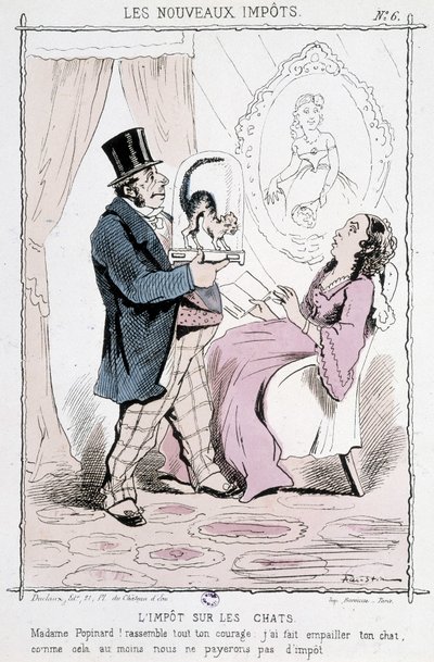 Kedi vergisi: “” Madam Papinard! Tüm cesaretini topla. Kedini doldurdum en azından vergi vermeyelim”” - karikatür by Unknown artist