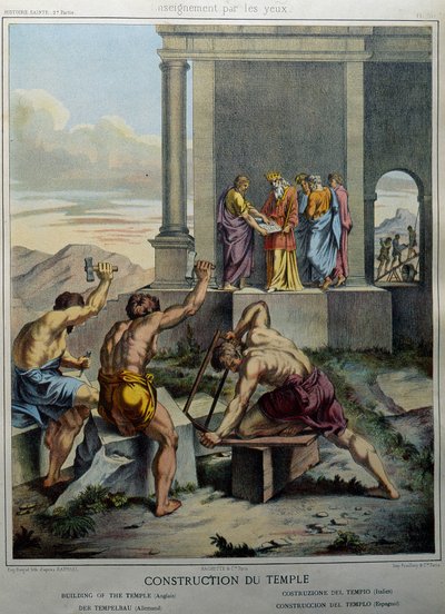 Süleyman Tapınağının İnşası - “” Kutsal Tarih”te, ed. balta by Unknown artist