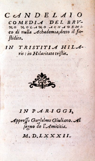 Giordano Bruno (1546-1600), İtalyan filozof ve ilahiyatçı tarafından “Il candelaio”nun (şamdan) cephesi. 1582 by Unknown artist