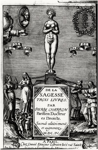 Bilgeliğe Dair Üç Kitap Pierre Charron (1541-1603) by Unknown artist