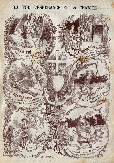 İnanç, Umut, Hayırseverlik ve karşıtları, İnanç, Çaresizlik ve Egoizmi gösteren sahneler. 27 Mart tarihli “Le Pelerin”deki illüstrasyon by Unknown artist