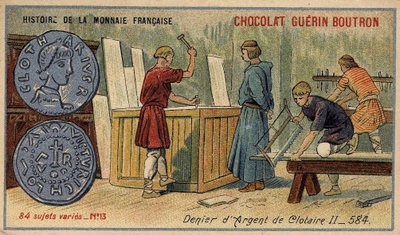 Chocolat Guérin Boutron tarafından yayınlanan Fransız Para Biriminin Seri Tarihi. 19. yüzyıl kromolitografisi. 584 yılında Clotaire Gümüş Denier (Clotaire) II by Unknown artist