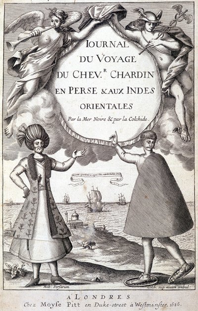 Frontispice “” Şövalye Chardin, Pers ve Doğu Hint Adaları, Karadeniz ve Kolhide Tarafından Yolculuğu Günlüğü”” by Unknown artist