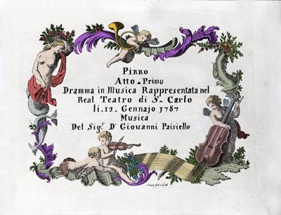 İtalyan besteci Giovanni Paisiello (veya Paeseello veya Paesieillo) (1740-1816) tarafından “Pirro”nun cephesi. 1787 by Unknown artist