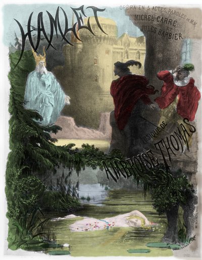 Opera: Hamlet Posteri (müziği Ambroise Thomas