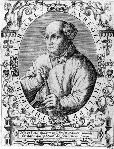Philipp Aureolus Theophrastus Bombast von Hohenheim Paracelsus