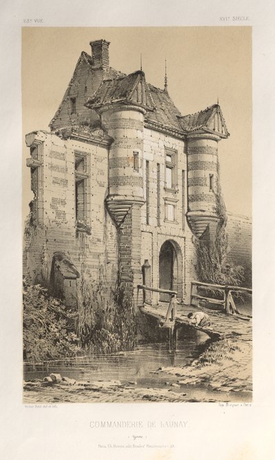 15. Yüzyılın Pitoresk Mimarisi veya Anıtları. ve XVI. Yüzyıllar: XV ve XVI Yüzyılların Chateaux De France: Pl. 23 Commanderie De Launay (Yonne) by Victor Petit