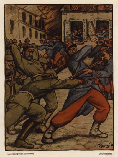 Alman ve Fransız askerleri arasındaki sokak savaşı, I. Dünya Savaşı (renkli taş) by Walter Georgi