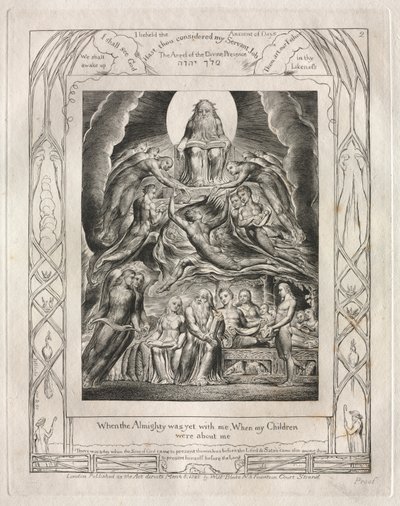 Eyüp Kitabı: Pl. 2, Yüce Yaradan henüz benimleyken, Çocuklarım / benimleyken by William Blake