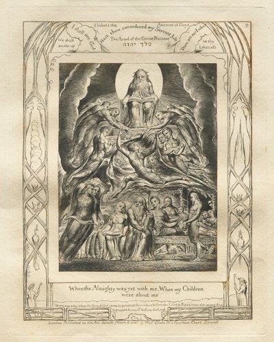 Eyüp Kitabı: Pl. 2, Yüce Allah henüz benimleyken, Çocuklarım / benimleyken by William Blake