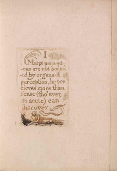 Doğal Din Yoktur, Levha 10, Ben İnsanın algıları sınırlı değildir. . . . (Bentley b3) by William Blake