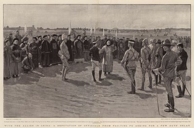 Çin'deki Müttefiklerle, Pao-ting Fu'dan bir Yetkili Heyeti Birkaç Günlük Gecikme İstiyor by William Hatherell