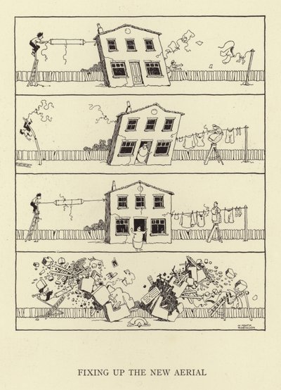 Yeni antenin sabitlenmesi by William Heath Robinson