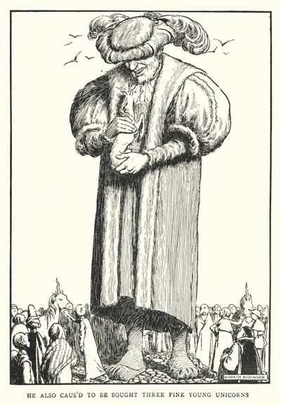 Ayrıca üç güzel genç tek boynuzlu at (lito) satın alınmasına neden oldu. by William Heath Robinson