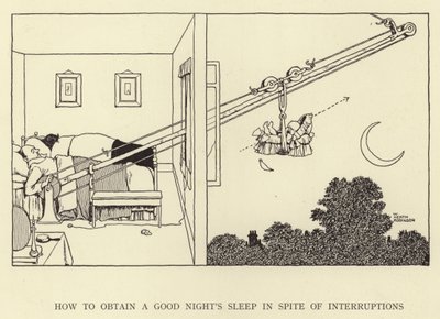 Kesintilere rağmen iyi bir gece uykusu nasıl elde edilir by William Heath Robinson