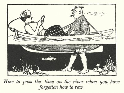 Kürek çekmeyi unuttuğunuzda nehirde zaman nasıl geçirilir (litto) by William Heath Robinson