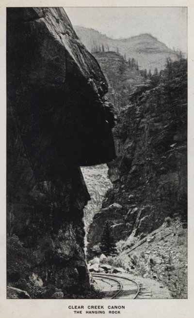 Colorado Kanyonları: Clear Creek Canon, The Hanging Rock (s/b fotoğraf) by William Henry Jackson