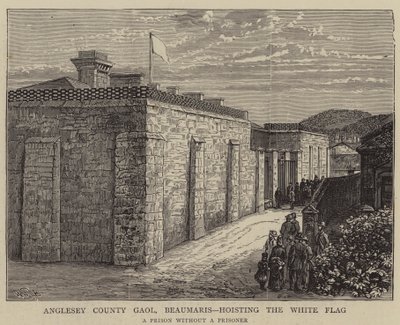 Anglesey County Hapishanesi, Beaumaris, Beyaz Bayrağa ev sahipliği yapıyor by William Henry James Boot