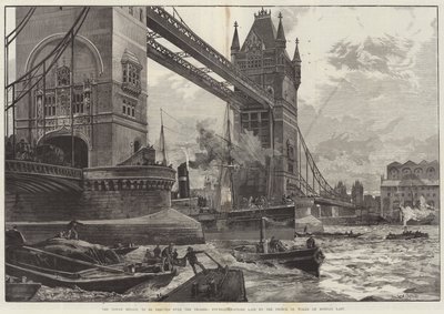 Thames Nehri üzerine inşa edilecek Tower Bridge, Galler Prensi