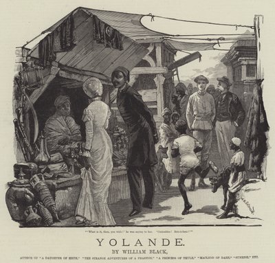 Yolande, William Black by William Heysham Overend