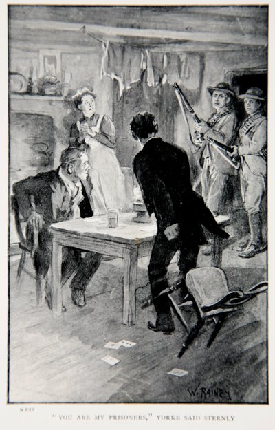 Yorke sertçe, "Siz benim Mahkumlarımsınız" dedi, GA Henty, pub'ın "With Roberts to Pretoria: A Tale of the South African War"dan bir örnek. Londra, 1902 by William Rainey