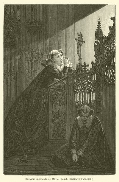 Marie Stuart, Etienne Pasquier