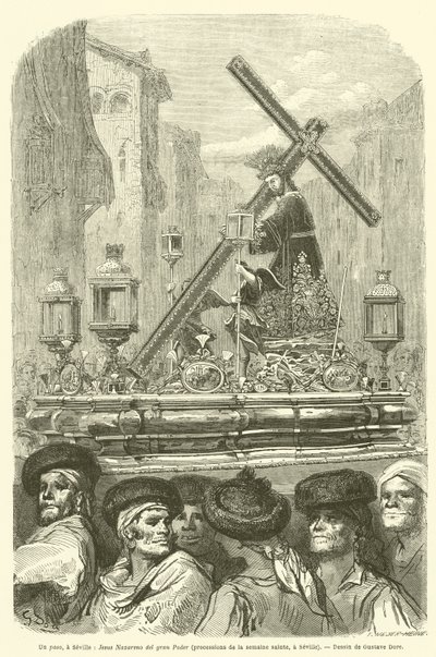 Un paso, bir Sevilla, Jesus Nazareno del gran Poder, alayı de la semaine sainte, bir Sevilla by Gustave after Dore