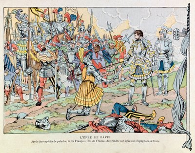 Jacques Marie Gaston Onfray de Breville, JOB (1858 - 1931); “Les epees de France” kitabından illüstrasyon: Kral Francois 1, Pavia