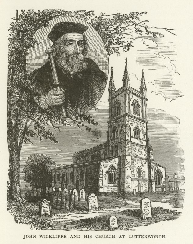 John Wickliffe ve Lutterworth