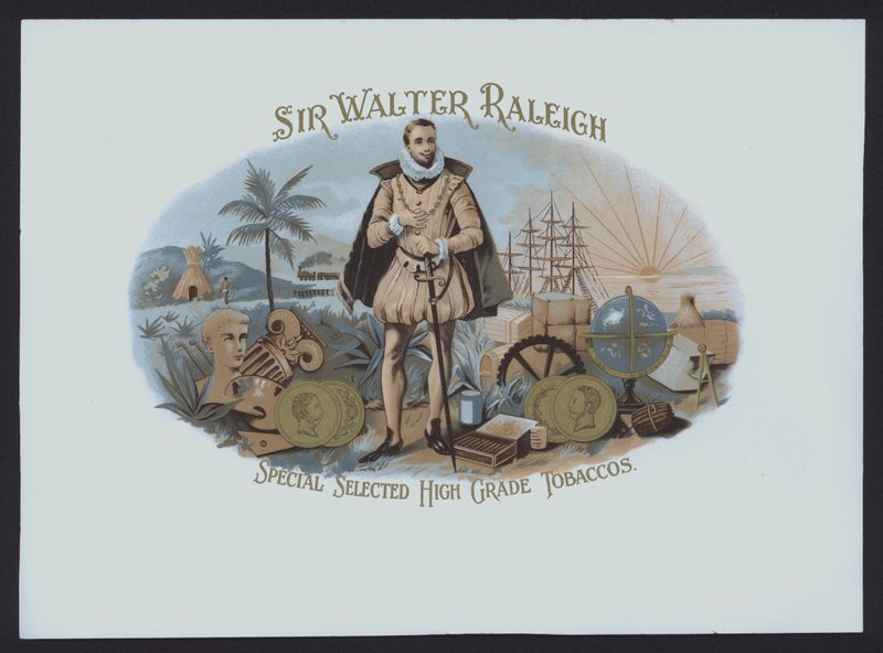 Sir Walter Raleigh, Tütünler (chromolitho) by American School