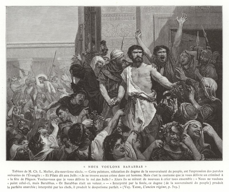 We Want Barabbas  by Charles Louis Lucien Muller