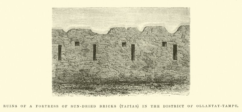 Ruins of a fortress of sun-dried bricks (tapias) in the District of Ollantay-Tampu  by Edouard Riou