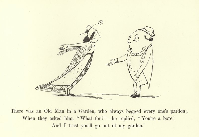 Bahçede her zaman herkesten af dileyen yaşlı bir adam vardı. by Edward Lear