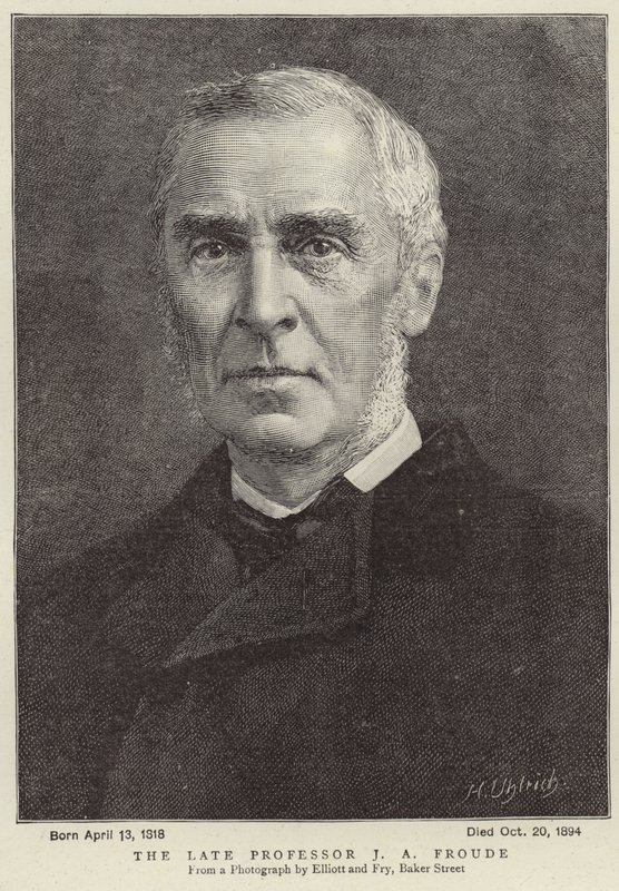 The late Professor James Anthony Froude  by Elliott und Fry Studio