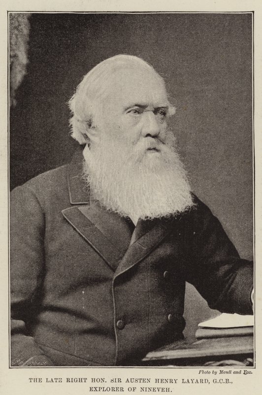 Geç Sağ Sayın Sir Austen Henry Layard, GCB, Nineveh Kaşifi by English Photographer