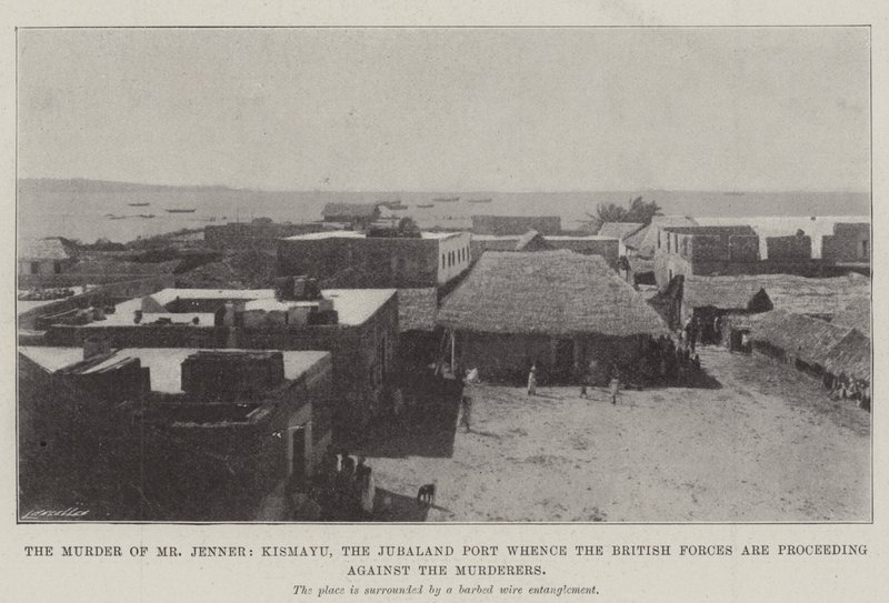 Bay Jenner Cinayeti, Kismayu, Jubaland Limanı, İngiliz Kuvvetlerinin Katillere karşı ilerlediği yer by English Photographer