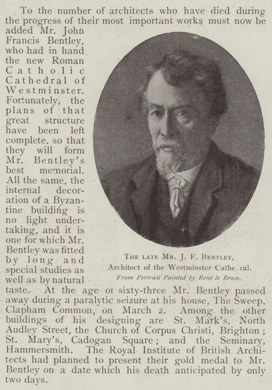 Merhum Bay JF Bentley, Westminster Katedrali