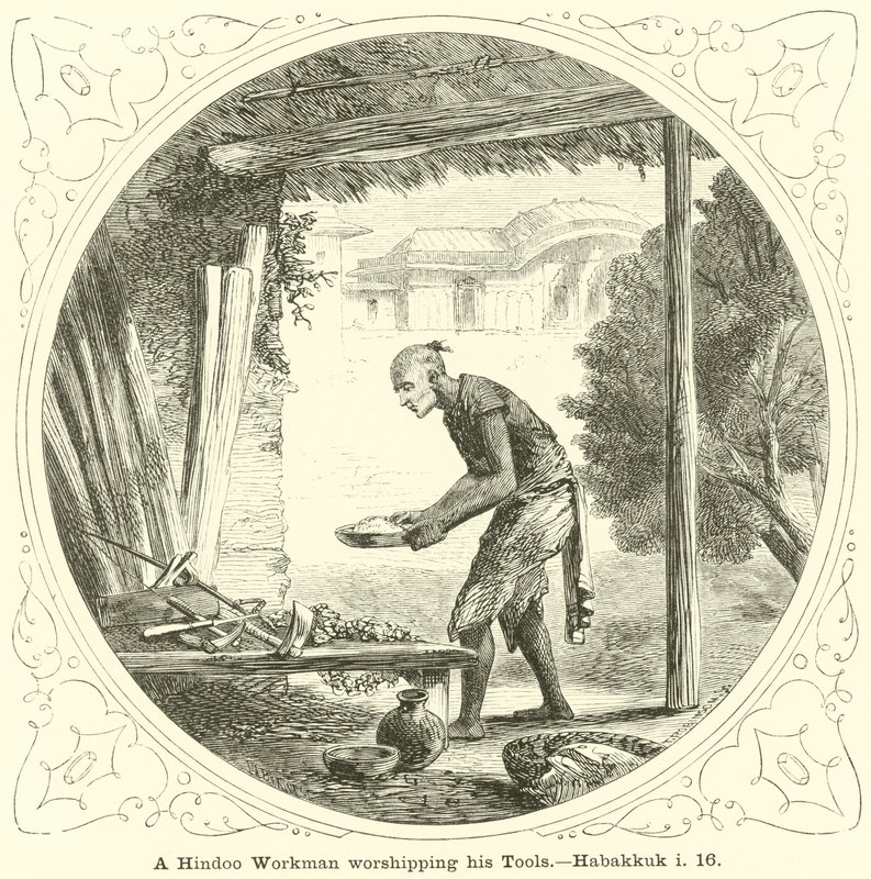 Aletlerine tapan bir Hindu İşçisi, Habakkuk, i, 16 by English School