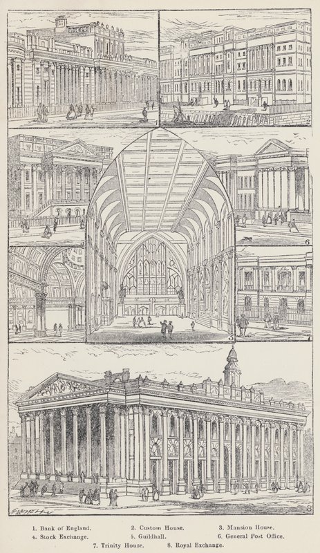 İngiltere Bankası, Gümrük Binası, Malikane Evi, Menkul Kıymetler Borsası, Guildhall, Genel Postane, Trinity House, Kraliyet Borsası (gravür) by English School
