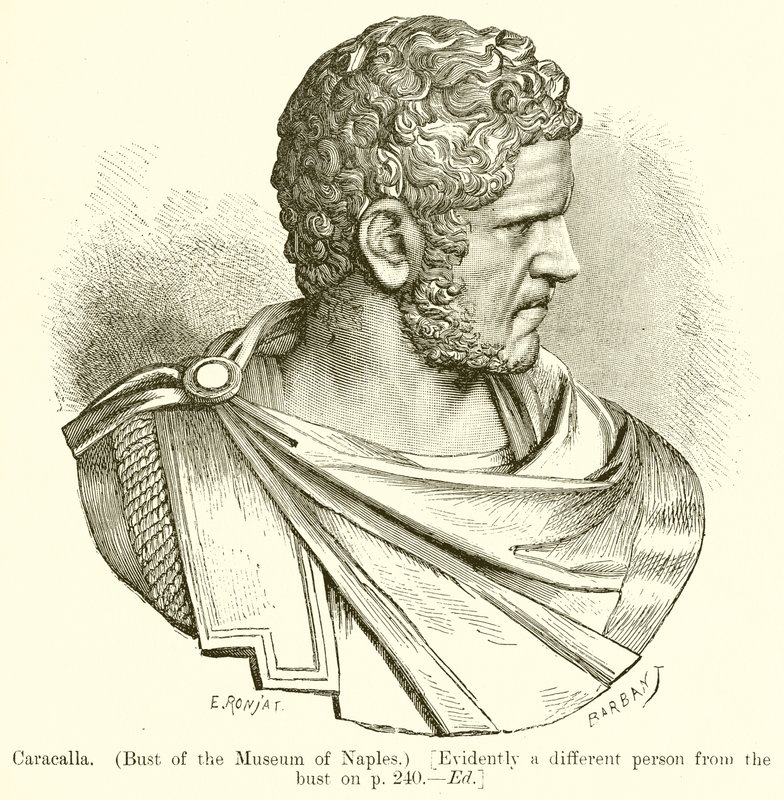 Caracalla. (Napoli Müzesi Büstü.) [Belli ki Büstten Farklı Bir Kişi, s. 240. Baskı] by English School