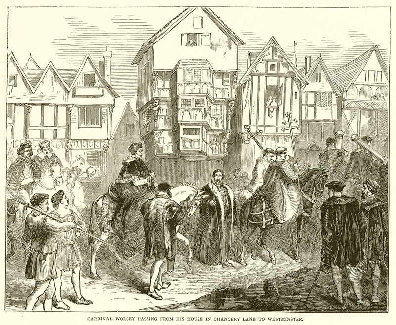 Kardinal Wolsey, Chancery Lane