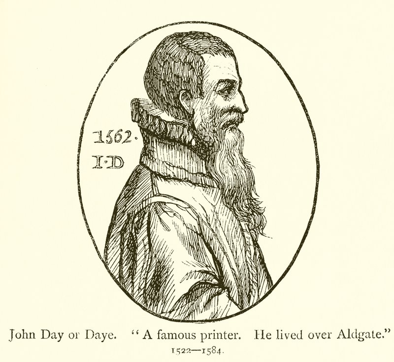 John Day or Date, Ünlü bir matbaacı, Aldgate