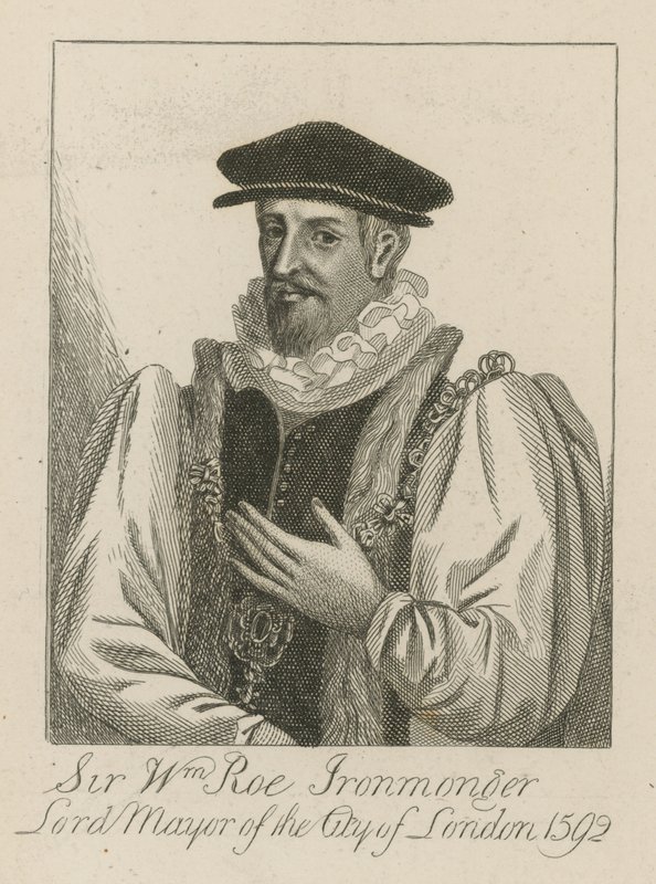 Sir William Roe, Hırdavatçı, 1592