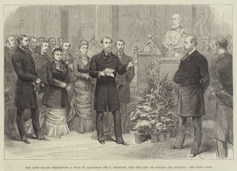 Lord Mayor, Londra Şehri Sanat Derneği için Alderman Sir F Truscott