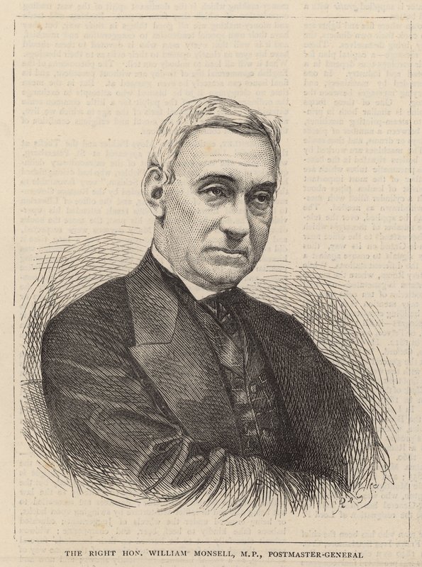 Çok Saygıdeğer William Monsell, Postmaster General by English School