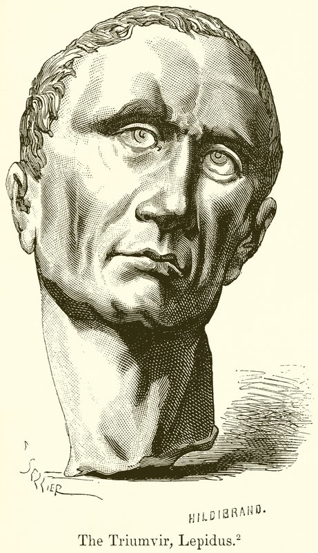 Triumvir, Lepidus by English School