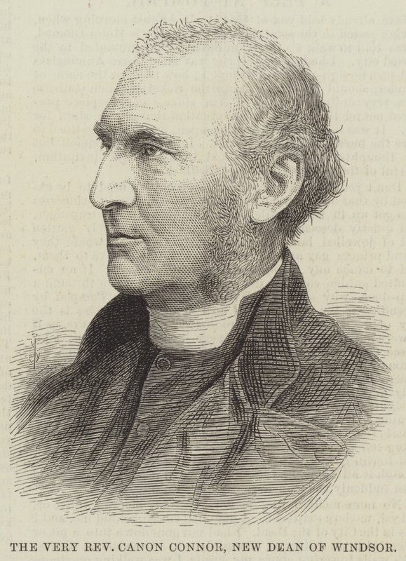 Çok Muhterem Canon Connor, Windsor
